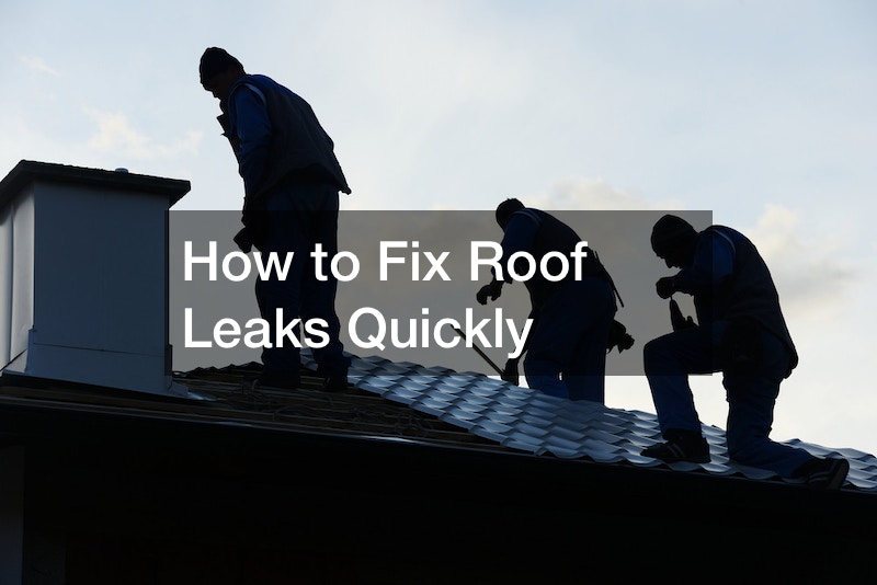 How to Fix Roof Leaks Quickly