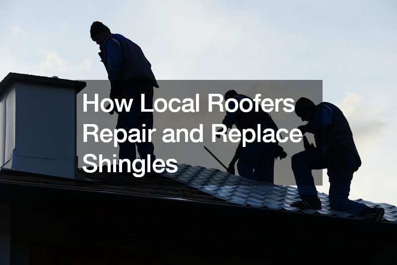 How Local Roofers Repair and Replace Shingles