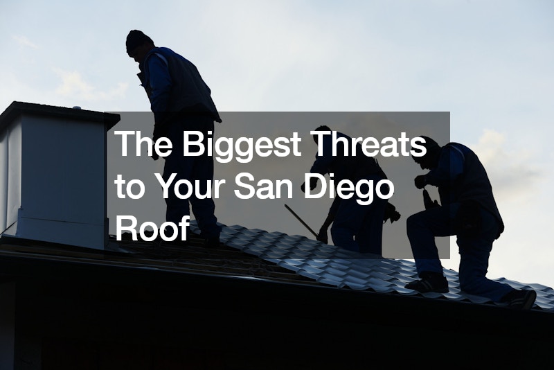 The Biggest Threats to Your San Diego Roof